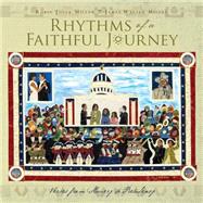 Rhythms of a Faithful Journey: Verses from Slavery to Presidency