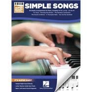 Simple Songs - Super Easy Songbook with Lyrics for 60 Favorite Songs