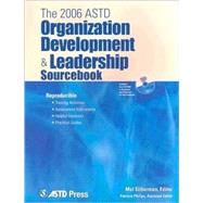 2006 ASTD Organization Development & Leadership Sourcebook