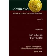 Aestimatio: Critical Review in the History of Science