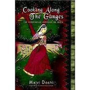 Cooking Along the Ganges