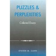 Puzzles & Perplexities Collected Essays