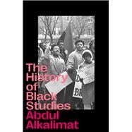 The History of Black Studies