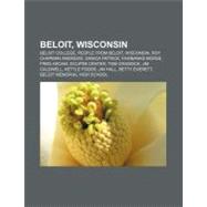 Beloit, Wisconsin : Beloit, Wisconsin, Fairbanks-Morse, Beloit College, Eclipse Center, Kettle Foods, Beloit Memorial High School