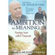 Ambition to Meaning