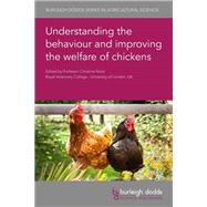 Understanding the Behaviour and Improving the Welfare of Chickens