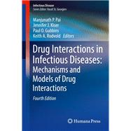 Drug Interactions in Infectious Diseases: Mechanisms and Models of Drug Interactions