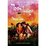 Mood Indigo A Novel