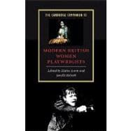 The Cambridge Companion to Modern British Women Playwrights