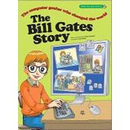 The Bill Gates Story