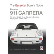 Porsche 911 Carrera 3.2 Coupe, Targa, Cabriolet & Speedster: model years 1984 to 1989
