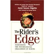 The Rider's Edge: Overcoming the Psychological Challenges of Riding