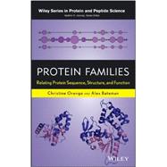 Protein Families Relating Protein Sequence, Structure, and Function