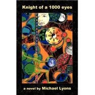 The Knight of a 1000 Eyes