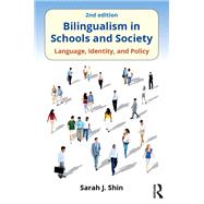 Bilingualism in Schools and Society