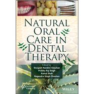 Natural Oral Care in Dental Therapy