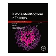 Histone Modifications in Therapy