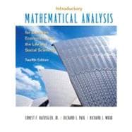 Introductory Mathematical Analysis for Business, Economics and the Life and Social Sciences