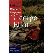 The Oxford Reader's Companion to George Eliot