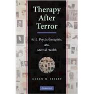 Therapy after Terror: 9/11, Psychotherapists, and Mental Health