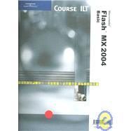 Flash MX 2004: Basic: Student Manual