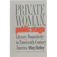 Private Woman, Public Stage