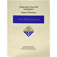 Preparing for you ACS Examination in Physical Chemistry : The Official Guide
