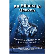 An Atheist in Heaven