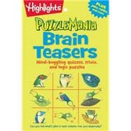 Brain Teasers Mind-boggling quizzes, trivia, and logic puzzles