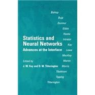 Statistics and Neural Networks Advances at the Interface
