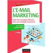 L'E-mail marketing - 4e éd.