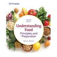 MindTap for Brown's Understanding Food: Principles and Preparation, 1 term Instant Access