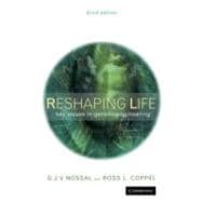 Reshaping Life: Key Issues in Genetic Engineering