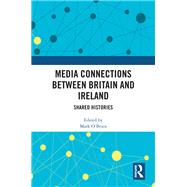 Media Connections between Britain and Ireland