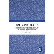 Caste and the City
