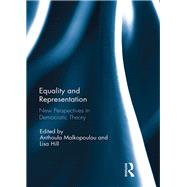 Equality and Representation: New Perspectives in Democratic Theory