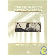 Concise Guide to Paralegal Ethics