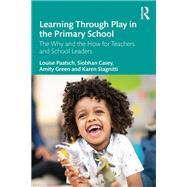 Learning Through Play in the Primary School