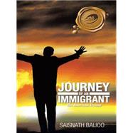 Journey of an Immigrant: The American Dream