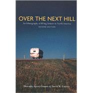 Over the Next Hill: An Eithnography of Rving Seniors in North America