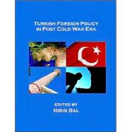 Turkish Foreign Policy In Post Cold War Era