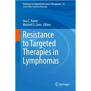 Resistance to Targeted Therapies in Lymphomas