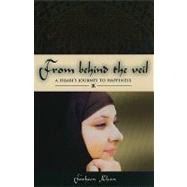 From Behind the Veil: A Hijabi's Journey to Happiness