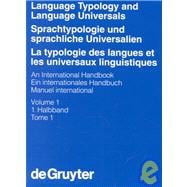 Language Typology and Language Universals / Sprachtypologie Und Sprachliche Universalien / La Typologie Des Langues Et Les Universaux Linguistiques