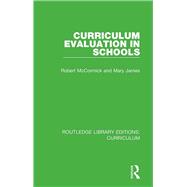 Curriculum Evaluation in Schools