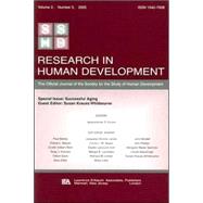 Successful Aging: A Special Issue of research in Human Development