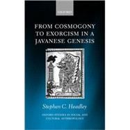 From Cosmogony to Exorcism in a Javanese Genesis The Spilt Seed