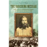 The Vanishing Messiah