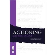 Actioning and How to Do It