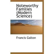 Noteworthy Families (Modern Science)